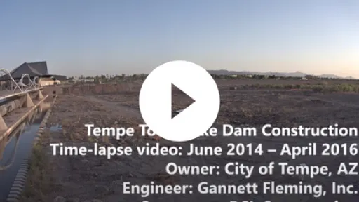 Video - New Tempe Town Lake Dam construction